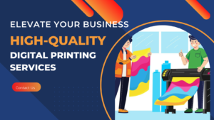 Read more about the article Elevate Your Business with High-Quality Digital Printing Services in Bangalore