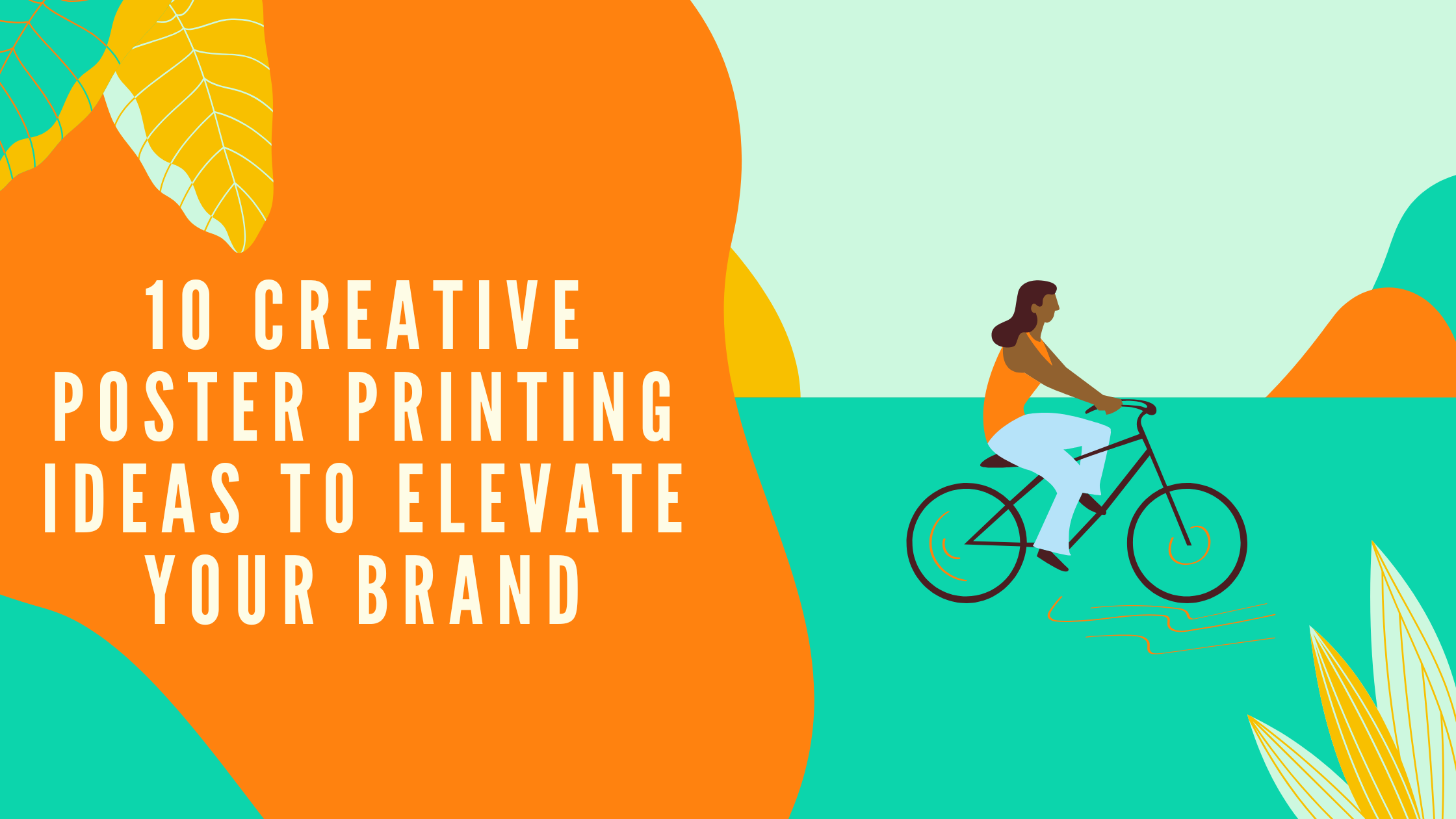 You are currently viewing 10 Creative Poster Printing Ideas to Elevate Your Brand